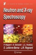 Neutron and X-ray Spectroscopy edito da Springer Netherlands
