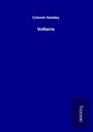Voltaire di Colonel Hamley edito da TP Verone Publishing