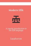 Modern Efik di Kasahorow edito da Independently Published