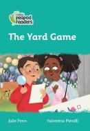 Level 3 - The Yard Game di Julie Penn edito da HarperCollins Publishers