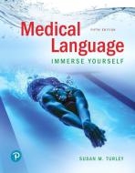 Medical Language di Susan M. Turley edito da Pearson Education (US)