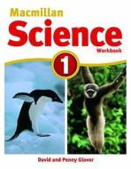 Macmillan Science Level 1 Workbook di David Glover, Penny Glover edito da Macmillan Education