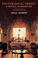 Postcolonial Theory di Leela Gandhi edito da Columbia Univers. Press
