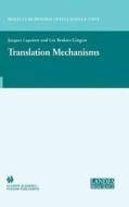 Translation Mechanisms edito da Springer US