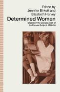 Determined Women edito da Palgrave Macmillan