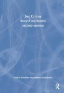 Sex Crimes di Donna Vandiver, Jeremy Braithwaite edito da Taylor & Francis Ltd