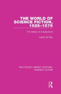 The World Of Science Fiction, 1926-1976 di Lester del Rey edito da Taylor & Francis Ltd