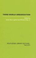 Third World Urbanization di J. Abu-Lughod, R. Hay edito da Taylor & Francis Ltd