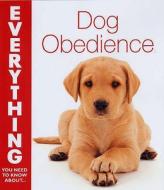 Dog Obedience di Jennifer Bridwell edito da David & Charles