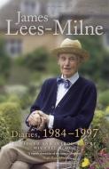 Diaries, 1984-1997 di James Lees-Milne, Michael Bloch edito da John Murray Press