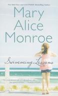 Swimming Lessons di Mary Alice Monroe edito da Mira Books