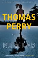 The Burglar di Thomas Perry edito da GROVE PR