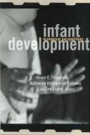 Infant Development edito da Taylor & Francis Inc