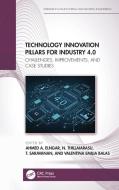 Technology Innovation Pillars For Industry 4.0 edito da Taylor & Francis Ltd