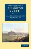 A History of Greece di George Finlay edito da Cambridge University Press