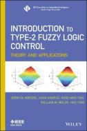 Introduction To Type-2 Fuzzy Logic Control di Jerry Mendel edito da Wiley-Blackwell