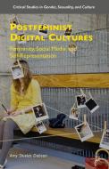 Postfeminist Digital Cultures di Amy Shields Dobson edito da Palgrave Macmillan