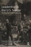 Leadership in the U.S. Senate edito da Taylor & Francis Ltd