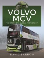 Volvo, MCV di David Barrow edito da Pen & Sword Books Ltd
