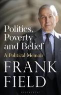 The War On Poverty di Frank Field edito da Bloomsbury Publishing PLC