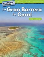 Aventuras de Viaje: La Gran Barrera de Coral: Valor Posicional (Travel Adventures: The Great Barrier Reef: Place Value)  di Teacher Created Materials edito da TEACHER CREATED MATERIALS