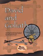 DAVID AND GOLIATH di GWENN HUOT edito da LIGHTNING SOURCE UK LTD