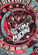 Classic Starts(r) the Time Machine di H. G. Wells edito da UNION SQUARE & CO