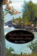 Hidden Treasures of Blackston Lake di Marci Walter edito da AuthorHouse