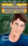 The Immaculate Deception: The Popular Series di Gareth Russell edito da Createspace