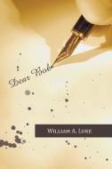 Dear Bob di William A. Luke edito da AuthorHouse