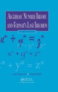 Algebraic Number Theory and Fermat's Last Theorem di Ian Stewart, David Tall edito da Taylor & Francis Inc