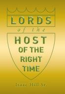 Lords of the Host di Isaac Hill Sr. edito da Xlibris