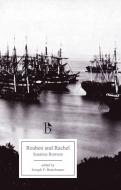 REUBEN AND RACHEL di Susanna Rowson edito da Broadview Press Ltd