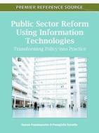 Public Sector Reform Using Information Technologies edito da Information Science Reference