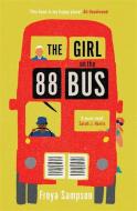 The Girl On The 88 Bus di Freya Sampson edito da Zaffre