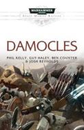 Damocles di Phil Kelly, Josh Reynolds, Guy Haley edito da Games Workshop Ltd