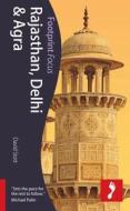 Rajasthan, Delhi & Agra di Victoria McCulloch, David Stott edito da Footprint Travel Guides