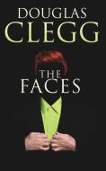 The Faces di Douglas Clegg edito da LIGHTNING SOURCE INC