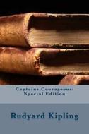 Captains Courageous: Special Edition di Rudyard Kipling edito da Createspace Independent Publishing Platform