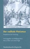 Der radikale Pietismus edito da Vandenhoeck + Ruprecht