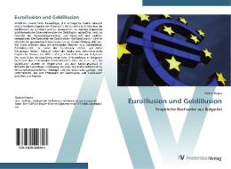 Euroillusion und Geldillusion di Radko Popov edito da AV Akademikerverlag