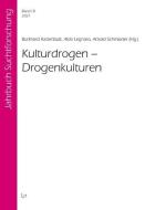 Kulturdrogen - Drogenkulturen edito da Lit Verlag