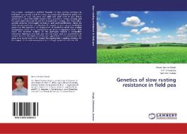 Genetics of slow rusting resistance in field pea di Vinod Kumar Singh, C. P. Srivastava, Santosh Kumar edito da LAP Lambert Academic Publishing