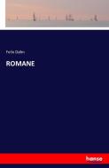 ROMANE di Felix Dahn edito da hansebooks