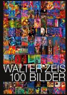 100 Bilder di Walter Zeis edito da Books on Demand
