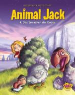 Animal Jack - Das Erwachen der Dodos di Miss Prickly, Kid Toussaint edito da Egmont VGS