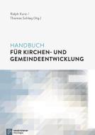 Handbuch für Kirchen- und Gemeindeentwicklung edito da Vandenhoeck + Ruprecht