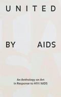 United by AIDS edito da Scheidegger & Spiess