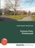 Victoria Park, Portsmouth edito da Book On Demand Ltd.
