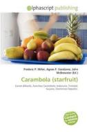 Carambola (starfruit) edito da Vdm Publishing House